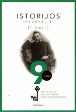 Istorijos vadovėlis „Raktas“ 9 klasei. II dalis