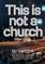 Manifesta 16 Ruhr: This is not a church