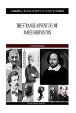 The Strange Adventure Of James Shervinton