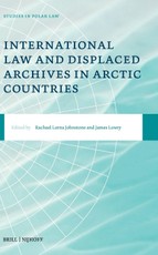 International Law and Displaced Archives in Arctic Countries