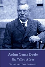 Arthur Conan Doyle - The Valley of Fear