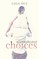 Uncomplicated Choices