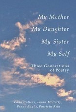 My Mother, My Daughter, My Sister, My Self
