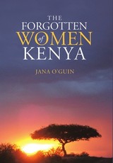 The Forgotten Women of Kenya