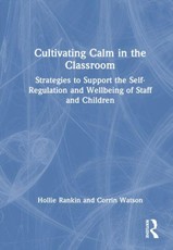 Cultivating Calm in the Classroom