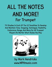All The Notes And More for Trumpet