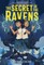 The Secret of the Ravens