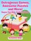 Outrageous Games, Awesome Puzzles and More! Super Fun Kids Activity Book