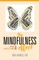 The Mindfulness Effect Journal and Practice Planner