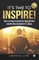 Its Time To Inspire