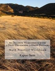 60 Division Worksheets with 3-Digit Dividends, 2-Digit Divisors