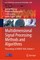 Multidimensional Signal Processing: Methods and Algorithms