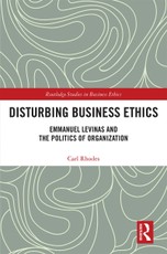 Disturbing Business Ethics