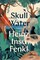 Skull Water