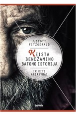 Keista Bendžamino Batono istorija ir kiti apsakymai