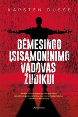 Dėmesingo įsisąmoninimo vadovas žudikui