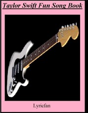 Taylor Swift Fun Song Book