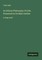 An Ethical Philosophy Of Life; Presented In Its Main Outline