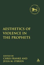 The Aesthetics of Violence in the Prophets