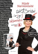 Aktoriai ir(gi) skanėdos: ko neragavo žiūrovai