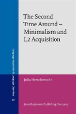 Second Time Around - Minimalism and L2 Acquisition