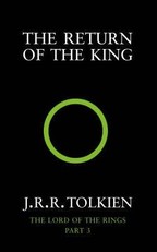 The Return of the King. The Lord of the Rings, Part 3