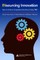 Insourcing Innovation