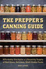 Luther, D: Prepper's Canning Guide