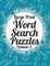 Large Print Wordsearch Puzzles Volume 3