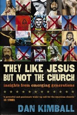 They Like Jesus But Not the Church