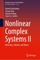Nonlinear Complex Systems II