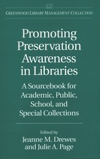 Promoting Preservation Awareness in Libraries