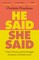 He Said, She Said