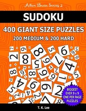 Sudoku 400 Giant Size Puzzles, 200 Medium and 200 Hard, To Keep Your Brain Active For Hours
