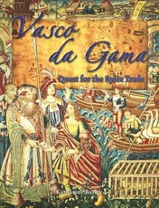 Vasco Da Gama: Quest for the Spice Trade