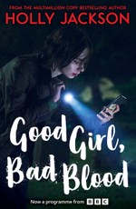 Good Girl, Bad Blood. TV Tie-In