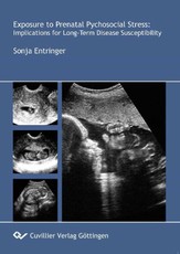 Exposure to Prenatal Psychosocial Stress: