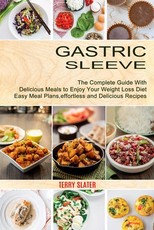 Gastric Sleeve