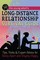 The Young Adult's Long-Distance Relationship Survival Guide