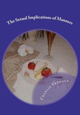 The Sexual Implications Of Manners