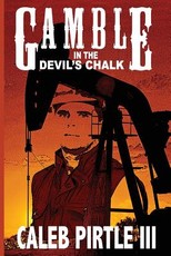 Gamble in the Devil's Chalk