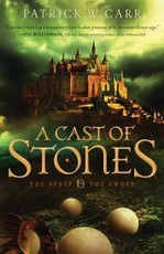 Cast of Stones (The Staff and the Sword)