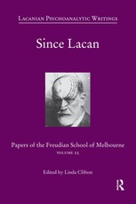 Clifton, L: Since Lacan