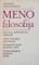 Meno filosofija. XVII-XX a. koncepcijų analizė
