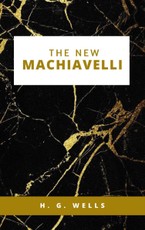 G., H: The New Machiavelli