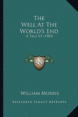 The Well at the World's End the Well at the World's End