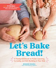 Baking Bread with Your Kids