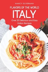 Flavors of the World - Italy