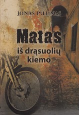 Matas iš drąsuolių kiemo
