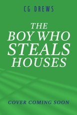 The Boy Who Steals Houses